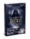 Entrando no caldeirao de Hecate Entrando no caldeirao de Hecate