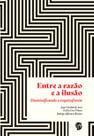 Entre a razão e a ilusão: desmistificando a esquizofrenia - GRUA LIVROS