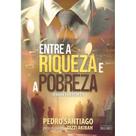 Entre a riqueza e a pobreza - EME