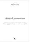 Entre A Vida E A Inteligência Artificial