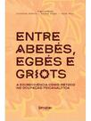 Entre abebés, egbés e griots