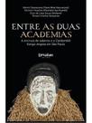 Entre as duas academias