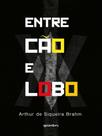 Entre cão e lobo - GIOSTRI
