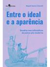 Entre o ideal e a aparência - PACO EDITORIAL