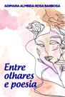 Entre olhares e poesia - Scortecci