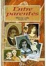 Entre Parentes Paperback Leite Marcia