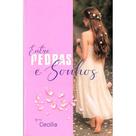 Entre Pedras e Sonhos