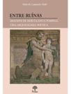 Entre ruínas Entre ruínas
