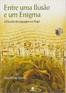 Entre Uma Ilusão E Um Enigma: A Filosofia Da Linguagem Em Hegel