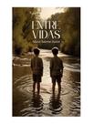 Entre vidas Entre vidas