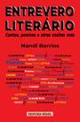 ENTREVERO LITERÁRIO - Contos, poemas e obras cositas más - EDITORA RÍGEL
