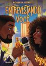 Entrevistando Você