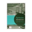 Epifanias Domésticas - Pinakotheke