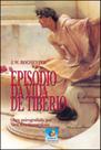 Episódio da vida de tibério - EDITORA DO CONHECIMENTO