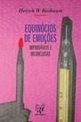 Equinócio de emoções improváveis e inconclusas