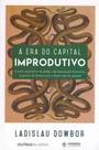 Era do Capital Improdutivo, A - AUTONOMIA LITERARIA