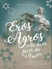 Eros e agros