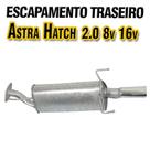 Escapamento Surdina Silencioso Traseiro Astra Hatch 2.0 8v /16v 98/02 Ponteira Cromada Móvel