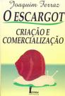 Escargot, O