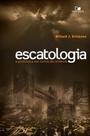 Escatologia - A Polêmica Em Torno Do Milênio - Vida Nova