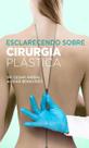 Esclarecendo sobre cirurgia plastica - Life Editora (glaucia Barbosa De Souza Jeronymo)