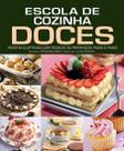 Escola de cozinha - doces Escola de cozinha - doces