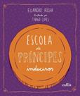 Escola De Príncipes Indecisos