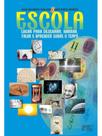 Escola - lugar para desenhar, narrar, falar e aprender sobre o tempo