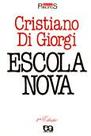 Escola nova Escola nova