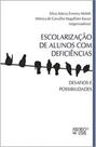 Escolarização de alunos com deficiências