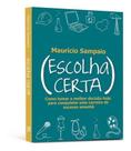 Escolha Certa Sortido