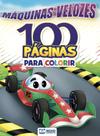 Escolha seu tema - livro 100 páginas para colorir - para meninos