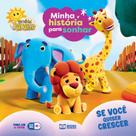 Escolha seu tema - livro infantil - minha história para sonhar