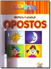 Escolinha Todolivro - Escreva e Apague Opostos