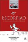 Escorpião - o signo mais antenado e perspicaz - BATEL