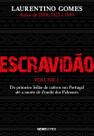 Escravidão - Vol. I