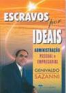 Escravos Por Ideais - The Best