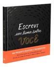 Escrevi Um Livro Sobre Você