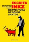 Escrita inks : antimanifesto para uma arte incapaz - CONFRARIA DO VENTO