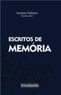 Escritos de memória(Luciana Nabuco (Org.),Nandyala)