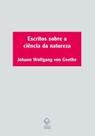 Escritos Sobre a Ciência da Natureza