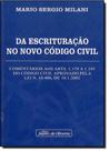 Escrituracao no novo codigo civil, da