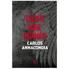 Escute Aqui, Satanás! - Carlos Annacondia - VIDA
