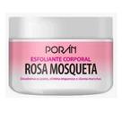 Esfoliante Corpo E Rosto Poran Rosa Mosqueta 240g Esfoliante Corpo E Rosto Poran Rosa Mosqueta 240g