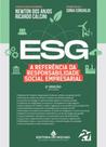 ESG - A referência da responsabilidade social empresarial