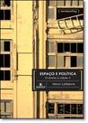 Espaço e Política: O Direito À Cidade - Vol.2