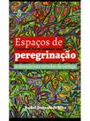 Espaços de peregrinação