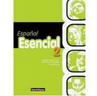 Espanol esencial 2 - EDITORA MODERNA DIDATICO