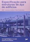 Especificacao para Estruturas de Aco de Edificios - Aisc - American Institu Especificacao para Estruturas de Aco de Edificios - Aisc - American Institu