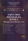 Espectros Poéticos da Justiça - DEL REY LIVRARIA E EDITORA Espectros Poéticos da Justiça - DEL REY LIVRARIA E EDITORA